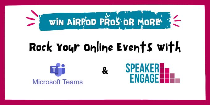 You’re going to need Airpods for your online events!